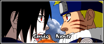 Sasuke & Naruto