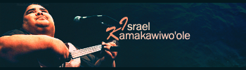 Israel Kamakawiwo'ole